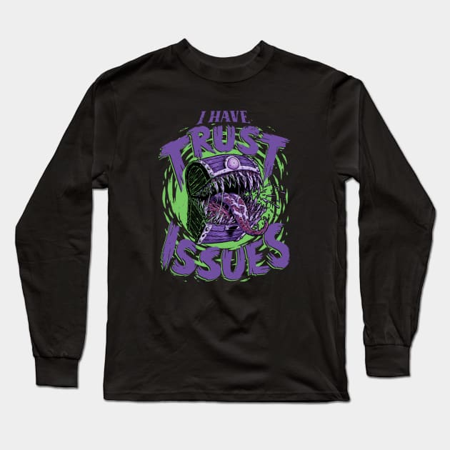 RPG - I Have Trust Issues Long Sleeve T-Shirt by The Inked Smith